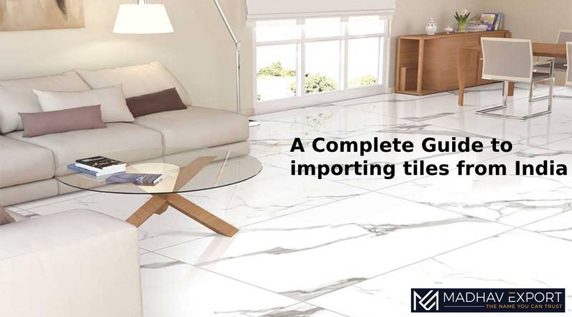 Importing tiles from India
